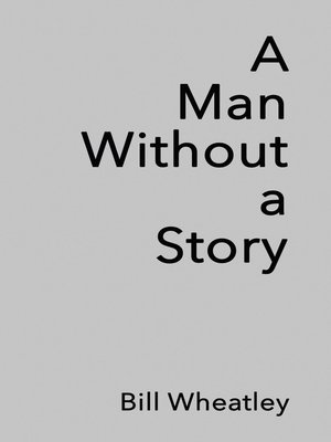 cover image of A Man Without A Story